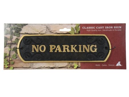 Classic Cast Iron Sign No Parking Hot on Sale